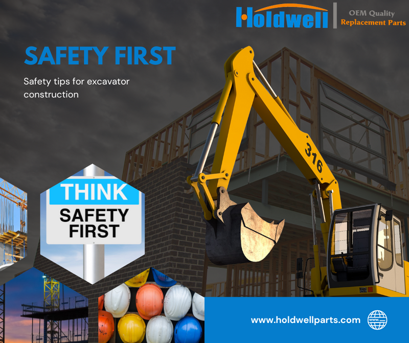 Safety first | Safety tips for excavator construction